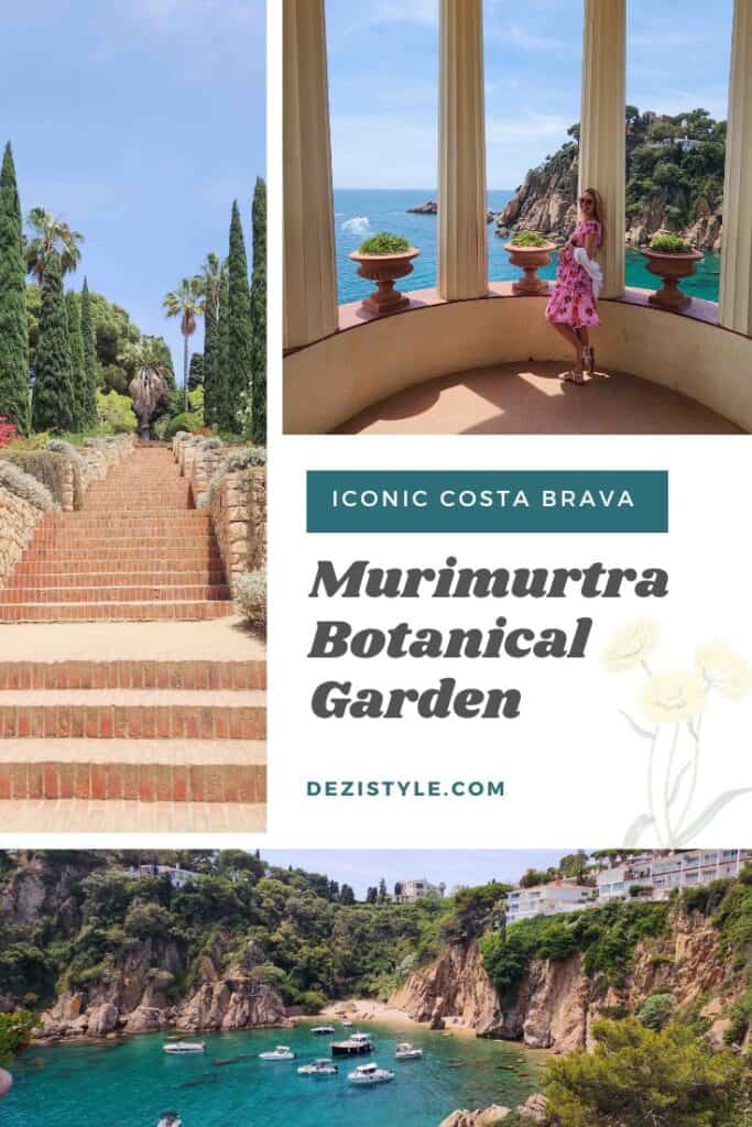 Murimurtra Botanical Garden of Costa Brava pinterest collage